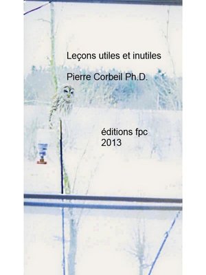 cover image of Leçons utiles et inutiles